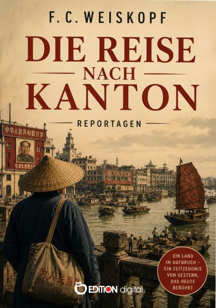Die Reise nach Kanton