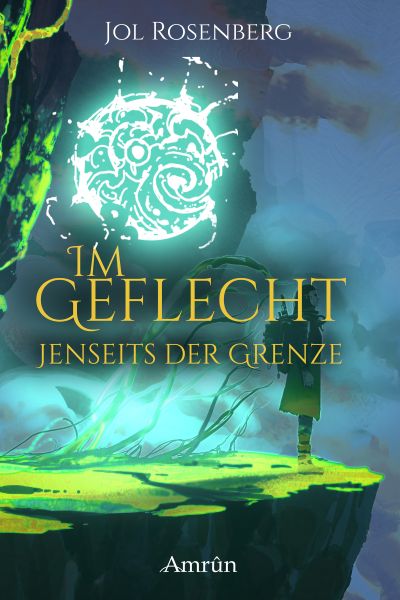 Geflecht 2: Jenseits der Grenze