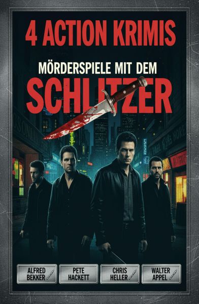 4 Action Krimis: Mörderspiele mit dem Schlitzer