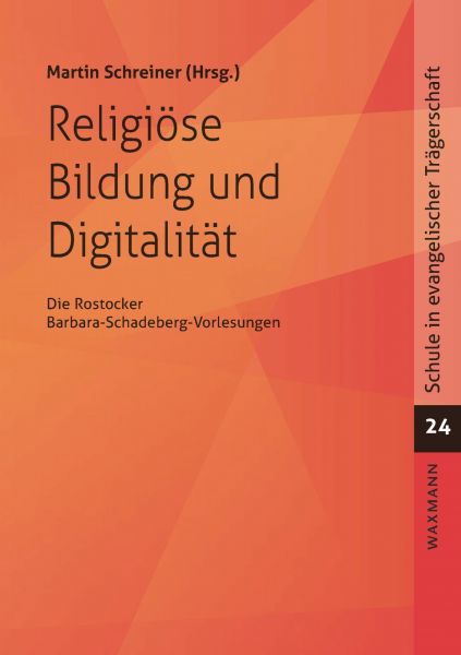 Religiöse Bildung und Digitalität