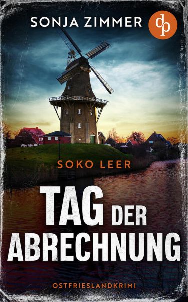 Tag der Abrechnung | Ein fesselnder Ostfrieslandkrimi