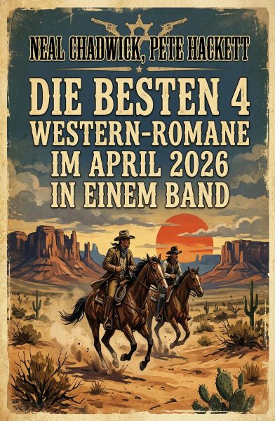 Die besten 4 Western-Romane im April 2026 in einem Band