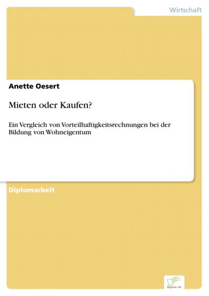 Mieten oder Kaufen?