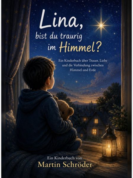 Lina, bist du im Himmel traurig?