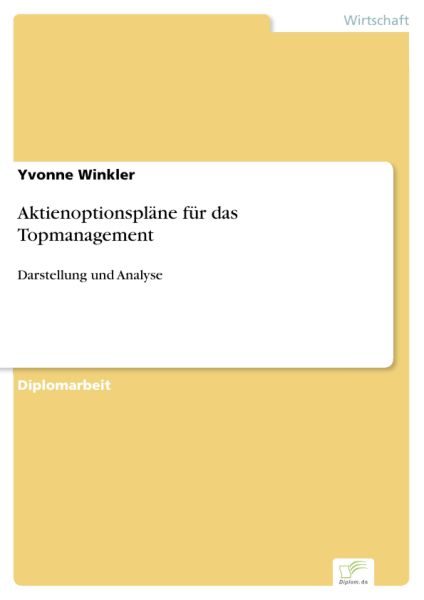 Aktienoptionspläne für das Topmanagement
