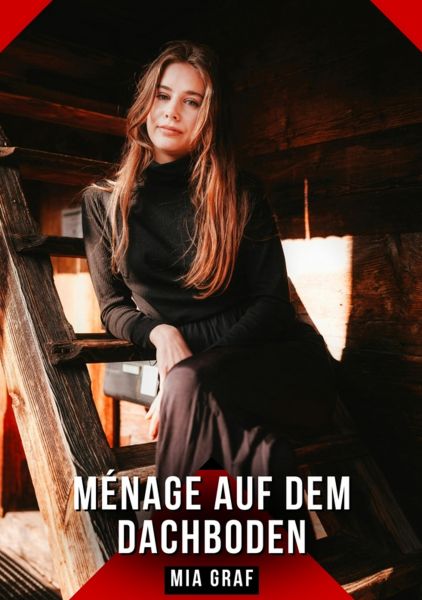 Ménage auf dem Dachboden