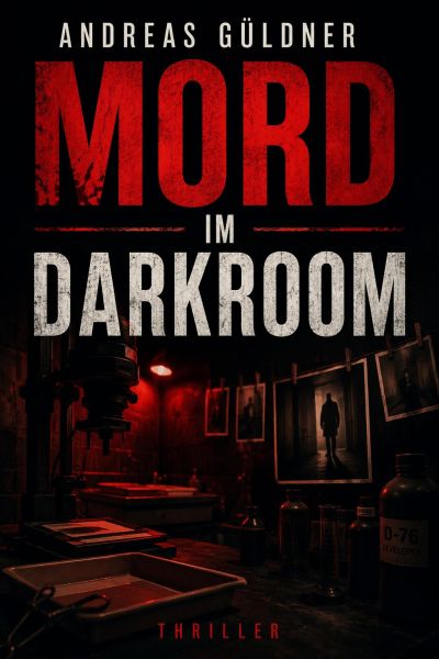 Mord im Darkroom