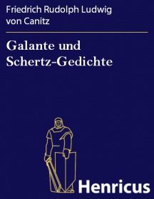 Galante und Schertz-Gedichte