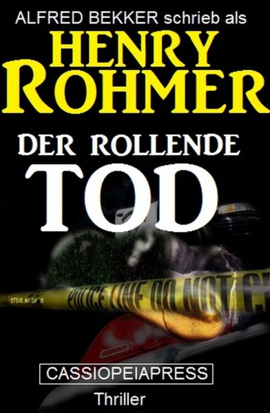 Henry Rohmer Thriller - Der rollende Tod