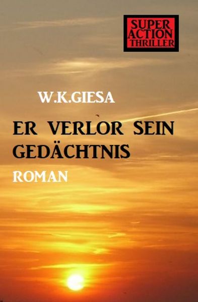 Er verlor sein Gedächtnis