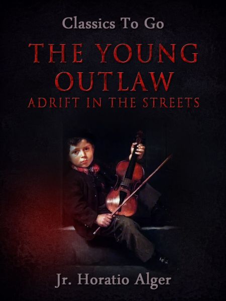 The Young Outlaw Adrift In The Streets