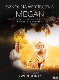 Szkolna Wycieczka Megan