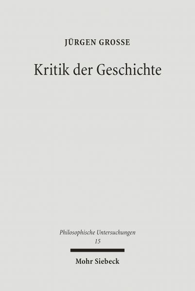Kritik der Geschichte
