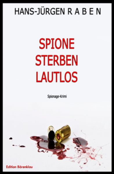 Spione sterben lautlos