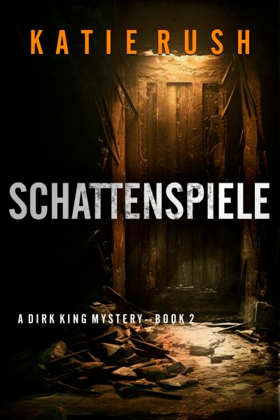 Schattenspiele (Ein Dirk King FBI-Thriller – Band 2)