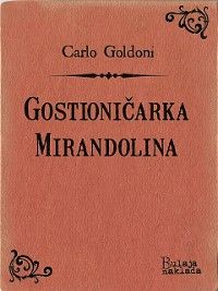Gostioničarka Mirandolina