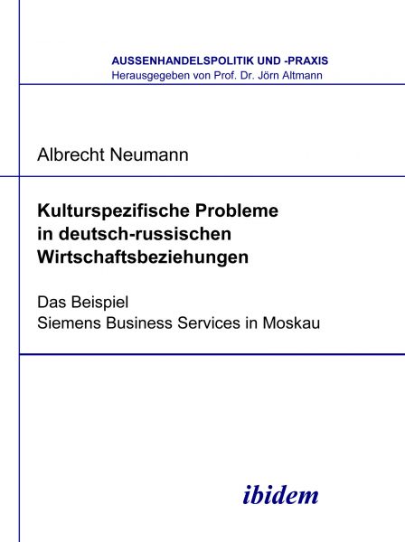 Kulturspezifische Probleme in deutsch-russischen Wirtschaftsbeziehungen
