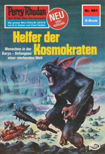 Perry Rhodan 981: Helfer der Kosmokraten