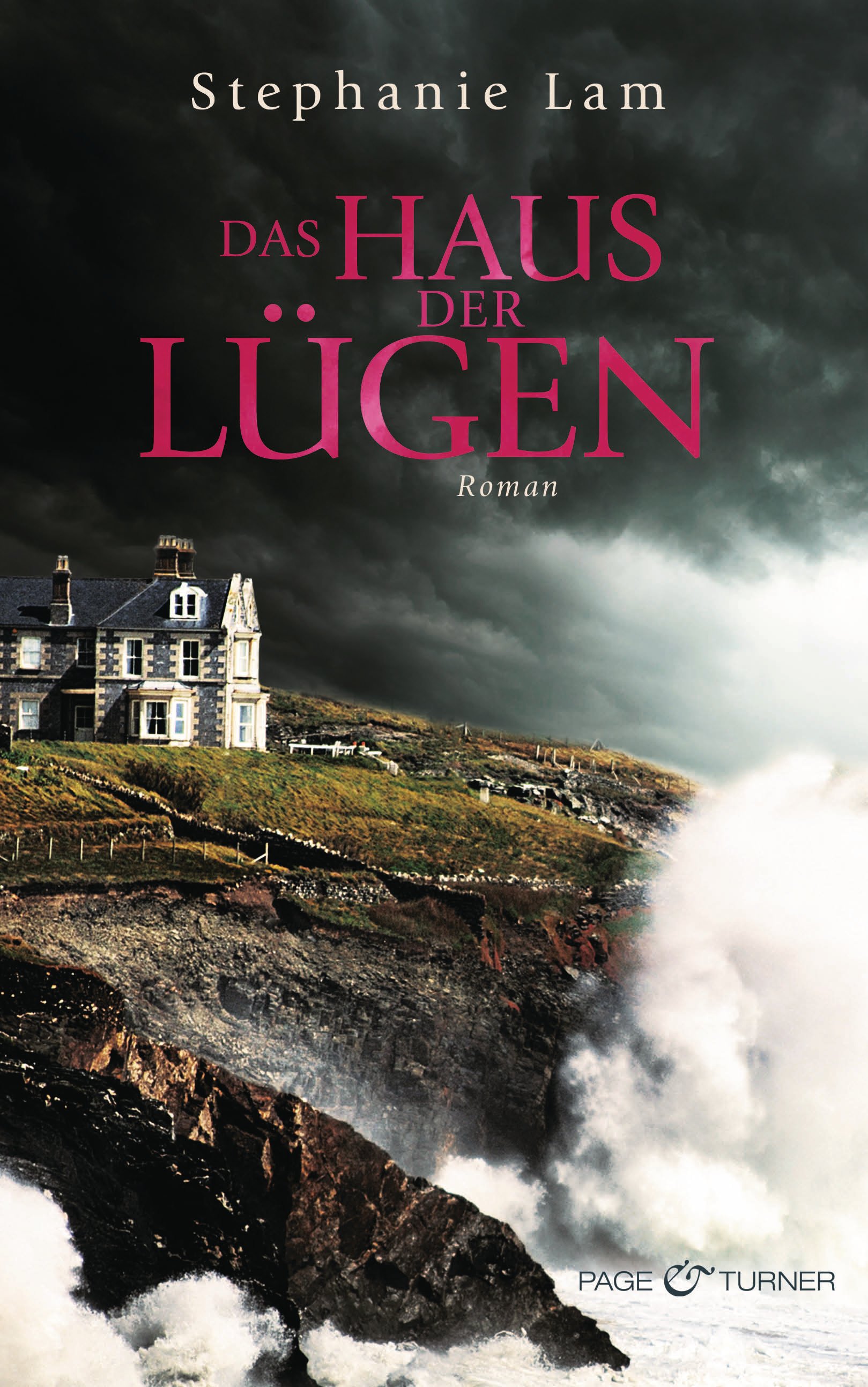 Das Haus der Lügen (Lam, Stephanie, Brandl, Andrea Page