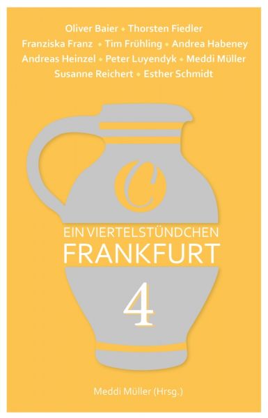 Ein Viertelstündchen Frankfurt – Band 4