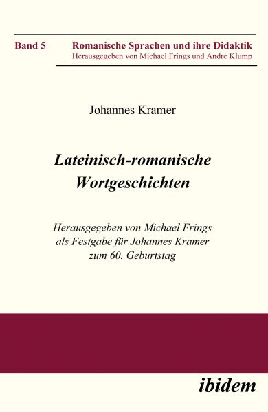 Lateinisch-romanische Wortgeschichten
