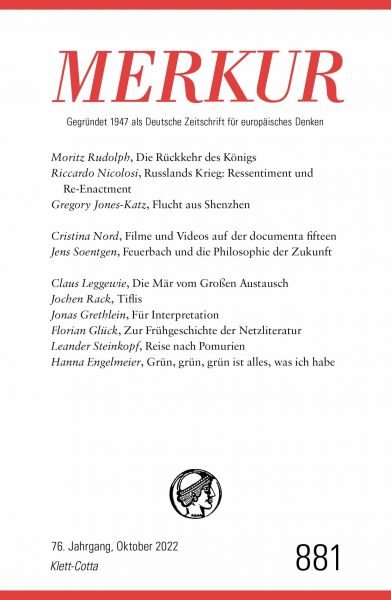 MERKUR Gegründet 1947 als Deutsche Zeitschrift für europäisches Denken - 10/2022