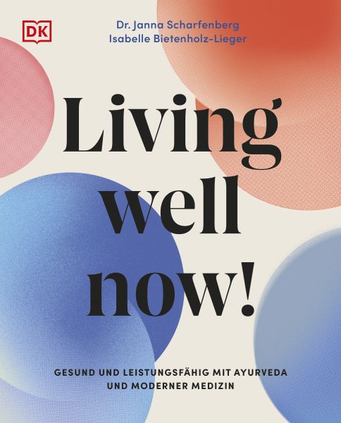 Living well now!