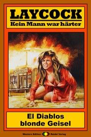 Laycock Western 187: El Diablos blonde Geisel