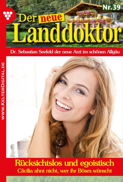 Der neue Landdoktor 39 – Arztroman