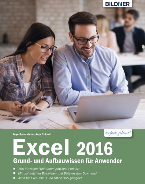 Excel 2016 Grund- und Aufbauwissen für Anwender: