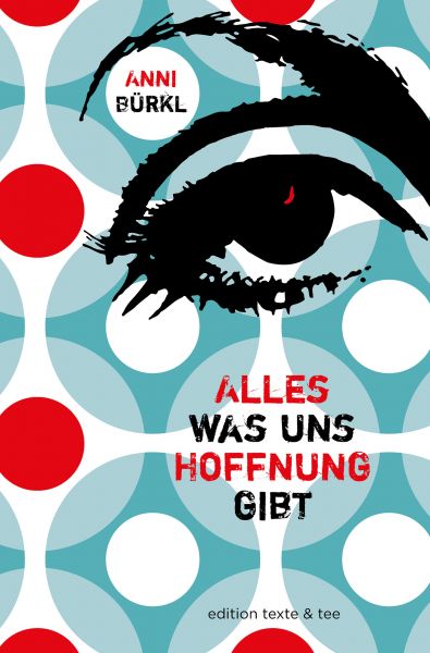Alles was uns Hoffnung gibt