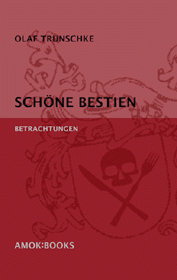 SCHÖNE BESTIEN