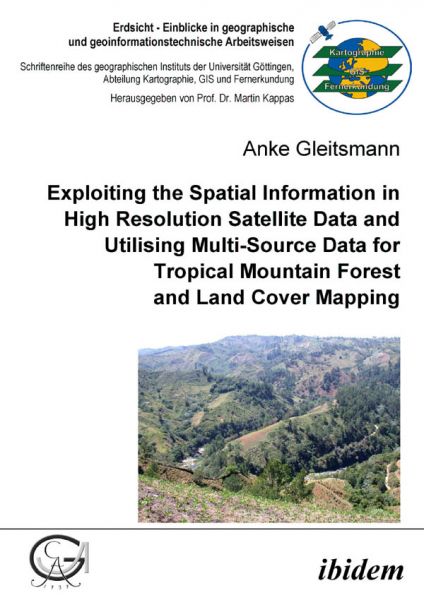 Exploiting the Spatial Information in High Resolution Satellite Data and Utilising Multi-Source Data