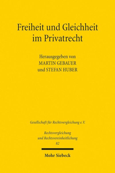 Freiheit und Gleichheit im Privatrecht