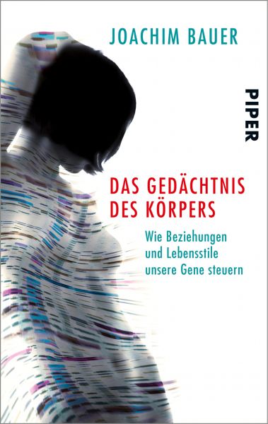 Das Gedächtnis des Körpers