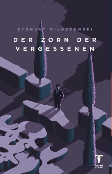 Der Zorn der Vergessenen