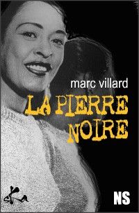 La pierre noire