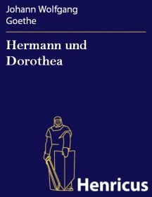 Hermann und Dorothea