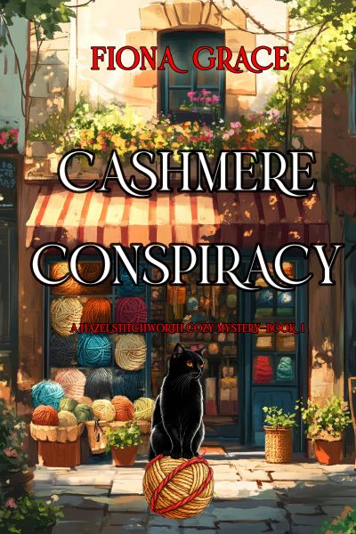Cashmere Conspiracy (A Hazel Stitchworth Cozy Mystery—Book 1)