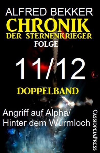 Folge 11/12 - Chronik der Sternenkrieger Doppelband