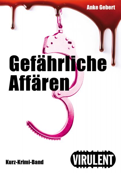 Gefährliche Affären