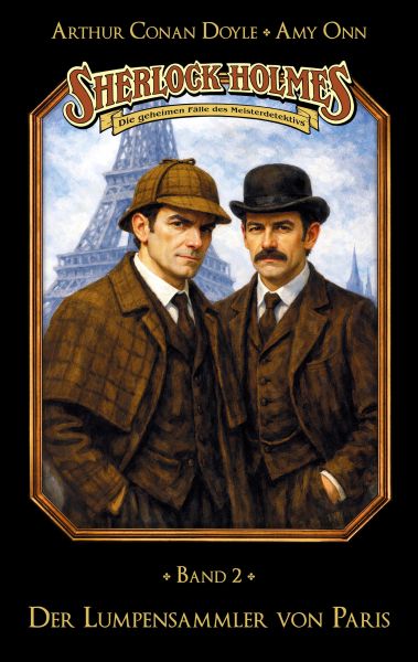 Sherlock Holmes Band 02 - Der Lumpensammler von Paris