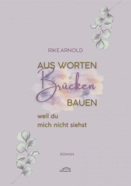 Aus Worten Brücken bauen