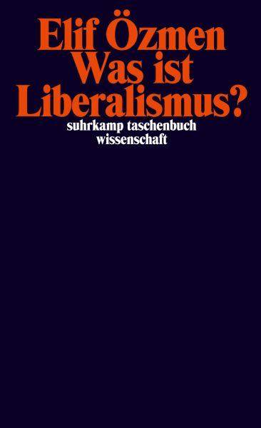 Was ist Liberalismus?