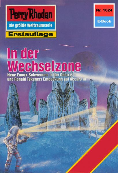 Perry Rhodan 1624: In der Wechselzone