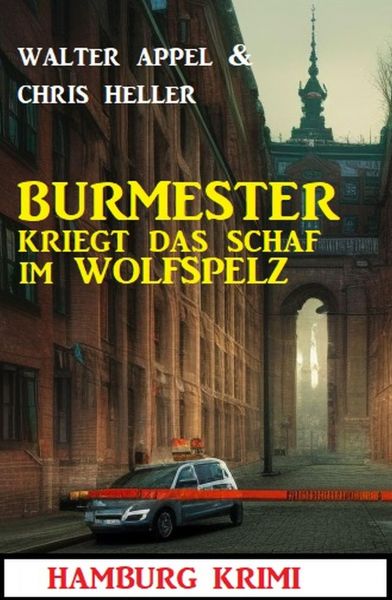 Burmester kriegt das Schaf im Wolfspelz: Hamburg Krimi