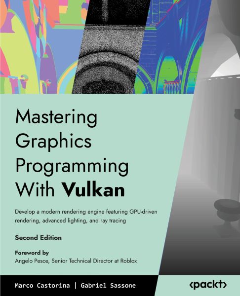 Mastering Graphics Programming With Vulkan