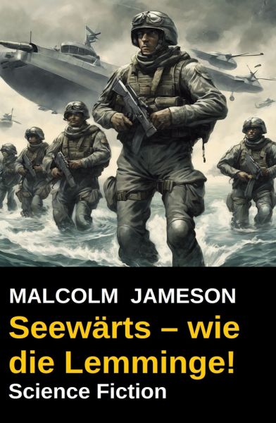 Seewärts – wie die Lemminge! Science Fiction
