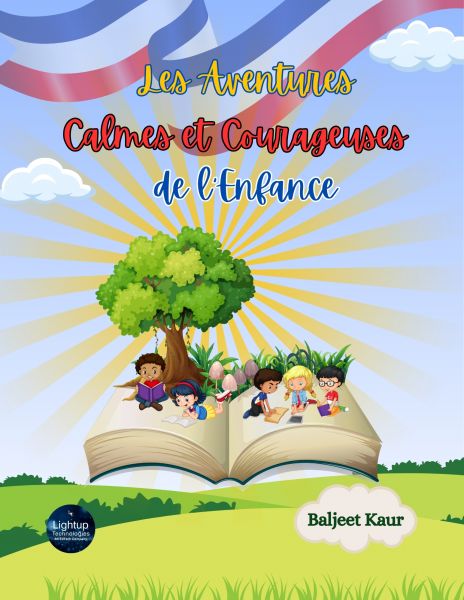 Les Aventures Calmes et Courageuses de l’Enfance