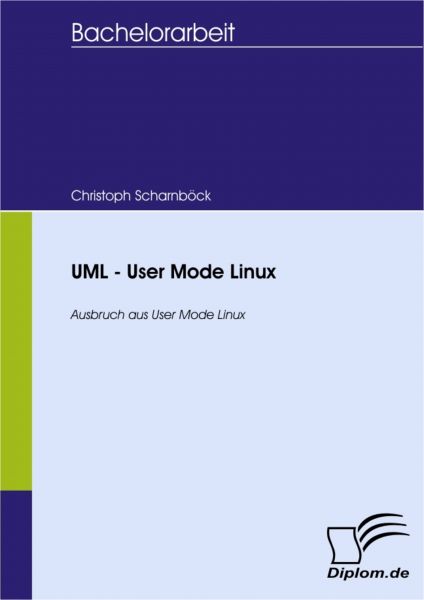 UML - User Mode Linux